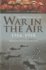 The History of the War in the Air 1914-1918