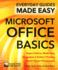 Microsoft Office Basics: Expert Advice, Made Easy (Everyday Guides Made Easy)