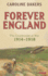 Forever England: the Countryside at War 1914-1918
