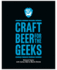 Brewdog: Craft Beer for the Geeks: the Masterclass, From Exploring Iconic Beers to Perfecting Diy Brews