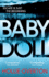 Baby Doll: the Twisted Richard and Judy Book Club Thriller