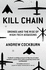 Kill Chain: Drones and the Rise of High-Tech Assassins