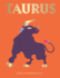 Taurus: Harness the Power of the Zodiac (Astrology, Star Sign, Seeing Stars)