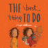The Best Thing to Do (Little Me, Big God)