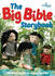 The Big Bible Storybook: 188 Bible Stories to Enjoy Together (Bible Friends)