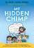 My Hidden Chimp