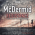 Resistance: Bbc Radio 4 Full-Cast Drama