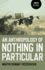 Anthropology of Nothing in Particular, an