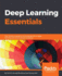 Deep Learning Essentials