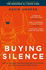 Buying Silence: How oligarchs, corporations and plutocrats use the law to gag their critics