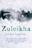 Zuleikha: the International Bestseller