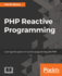 PHP Reactive Programming