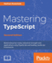 Mastering Typescript