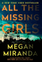 All the Missing Girls: Miranda Megan