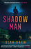 Shadow Man: an Explosive Serial Killer Thriller Perfect for Readers of Lee Child