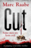 Cut: the International Bestselling Serial Killer Thriller