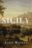 The Invention of Sicily: a Mediterranean History