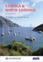 Corsica and North Sardinia (Corsica and North Sardinia: Including La Maddalena Archipelago)