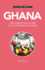 Ghana-Culture Smart! : the Essential Guide to Customs & Culture