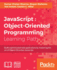 JavaScript: Object-Oriented Programming