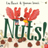 Nuts! : an Utterly Nutterly Book All About Sharing! : 1