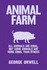 Animal Farm (Arcturus Silhouette Classics, 11)