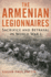 The Armenian Legionnaires: Sacrifice and Betrayal in World War I