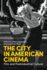 The City in American Cinema