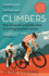 Climbers: Pain, Panache and Polka Dots in Cyclings Greatest Arenas