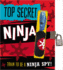 Top Secret Ninja