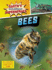 Bees (Earth's Smallest Superheroes (Real-Life Reads))