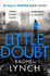 Little Doubt: Di Kelly Porter Book Seven (Detective Kelly Porter)