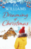 Dreaming of Christmas: an Enthralling Feel-Good Romance in the High Alps