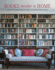 Books Make a Home: Elegant Ideas for Storing and Displaying Books (2022)
