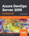 Azure Devops Server 2019 Cookbook