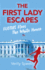 The First Lady Escapes: Flotus Flees the White House