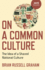 On a Common Culture: the Idea of a Share Format: Paperback