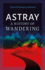 Astray: A History of Wandering