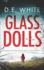 Glass Dolls an Addictive Crime Thriller With a Fiendish Twist (Detective Dove Milson)