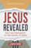 Jesus Revealed Leader Guide: the I Am Statements in the Gospel of John