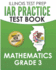 ILLINOIS TEST PREP IAR Practice Test Book Mathematics Grade 3: Preparation for the Illinois Assessment of Readiness Mathematics Tests