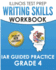 ILLINOIS TEST PREP Writing Skills Workbook IAR Guided Practice Grade 4: Preparation for the Illinois Assessment of Readiness ELA/Literacy Tests