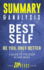Summary & Analysis of Best Self: Be You, Only Better-a Guide to the Book By Mike Bayer