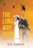 The Long Way Home War and Love in Vietnam