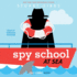 Spy School at Sea (the Spy School Series)