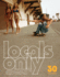 Locals Only: 30 Posters: California Skateboarding 19751978 (-)