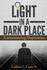 Light in a Dark Place-Encountering Depression