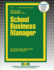 School Business Manager (Career Examination)