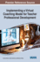 Implementing a Virtual Coaching Model for Teacher Professional Development