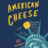 American Cheese: an Indulgent Odyssey Through the Artisan Cheese World